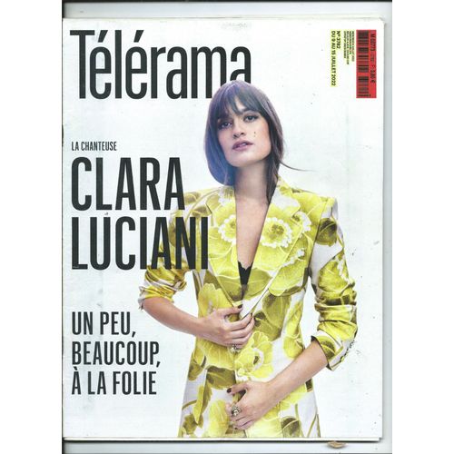 Tlrama 09/07/2022 Clara Luciani, Domi Et Jd Beck, Gilles Deleuze, Morricone, Judith Davis, Penlope Cruz, Simone Signoret, Roberto Fonseca Solo, Rolling Stones, Trust,Rudolf Noureev, Delphine Seyrig