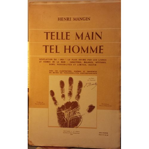 Telle Main Tel Homme   de Henri Mangin  Format Broch 