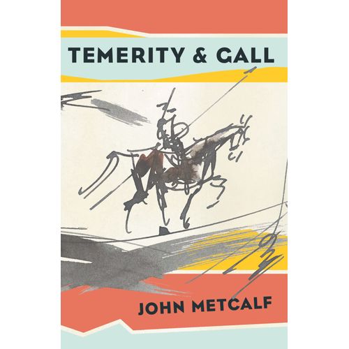 Temerity & Gall    Format Broch 