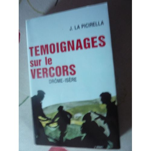 Tmoignages Sur Le Vercors   