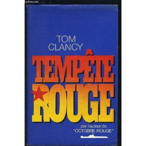 Tempete Rouge   de tom clancy  Format Reli 