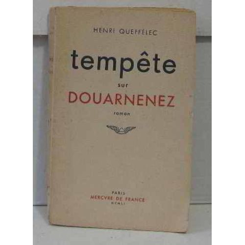 Tempte Sur Douarnenez   de Queffelec Henri
