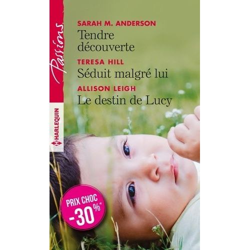 Tendre Dcouverte - Sduit Malgr Lui - Le Destin De Lucy    Format Poche 