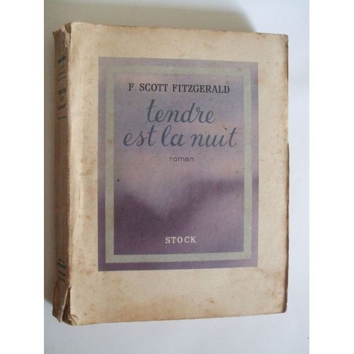 Tendre Est La Nuit de F.Scott Fitzgerald