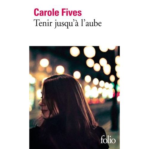 Tenir Jusqu' L'aube  