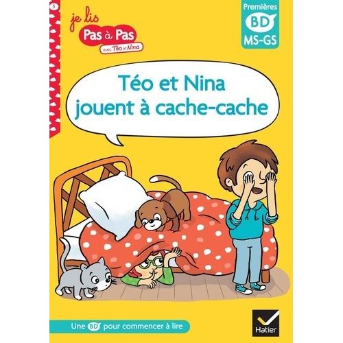 Je Lis Pas  Pas Avec To Et Nina - Tome 5 - To Et Nina Jouent  Cache-Cache - Premires Bd Ms-Gs    Format Album 