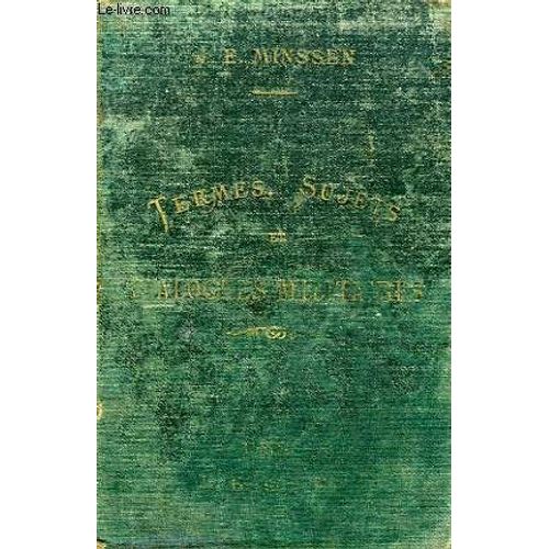Termes, Sujets Et Dialogues Militaires En Francais Et En Allemand de Minssen J.-F.
