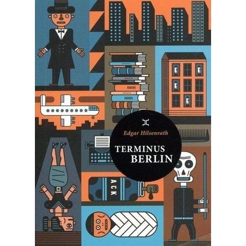 Terminus Berlin   de Hilsenrath Edgar  Format Poche 
