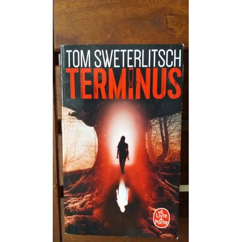 Terminus De Tom Sweyterlitsch   