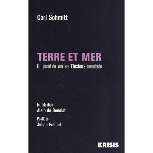 Terre Et Mer - Un Point De Vue Sur L'histoire Mondiale   de Schmitt Carl  Format Beau livre 