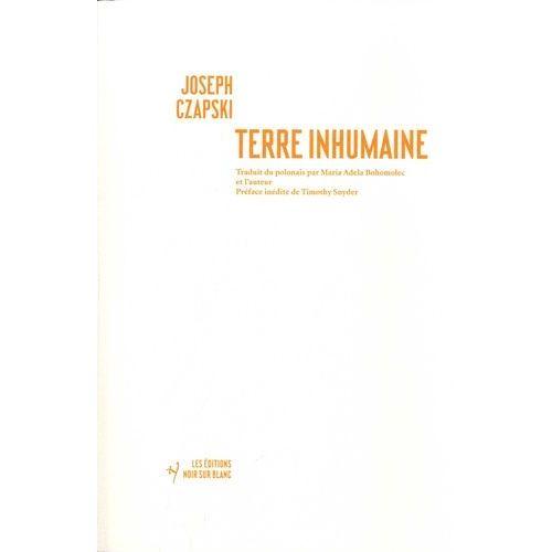 Terre Inhumaine   de Czapski Joseph  Format Beau livre 