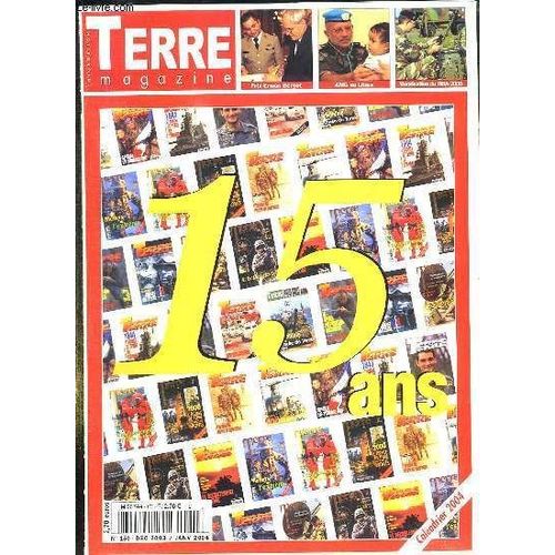 Terre Magazine N 150 Decembre 2003 / Janvier 2004. Sommaire: Unite D Experimentation Rita 2000, La 27em Bim Au Grand Champ De Tir Des Alpes, Tournees De Provinces Au Gabon...   de COLONEL MICHEL LUC DIRECTEUR DE LA PUBLICATION.