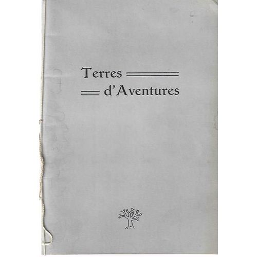 Terres D'aventures ( Allusion  Jean Ray ) Editionsdu Noye 1987 55 Ex.-Titre De Nouvelles Avec Illustrations Et Vritables Terres Sous Petits Cello   