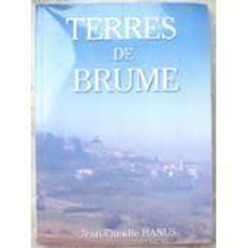 Terres De Brume   de Jean-Camille Hanus  Format Broch 