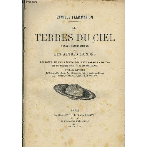 Terres Du Ciel - Voyage Astronomique Sur Les Autres Monde   de CAMILLE FLAMMARION  Format Cartonn 