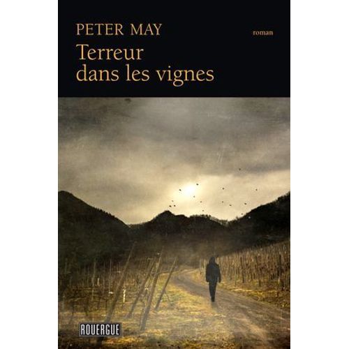 Terreur Dans Les Vignes  