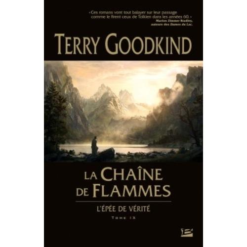 L'epe De Vrit Tome 9 - La Chane De Flammes   de terry goodkind  Format Broch 