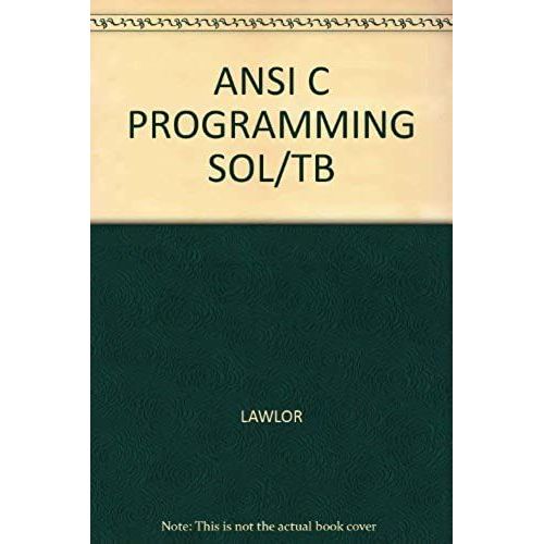 Test Bank And Solutions Manual To Accompany Ansi C Programming   de Rhoda Baggs  Format Broch 