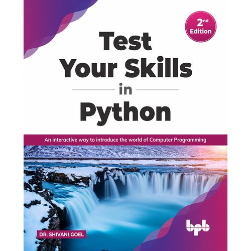 Test Your Skills In Python - Second Edition    Format Broch 