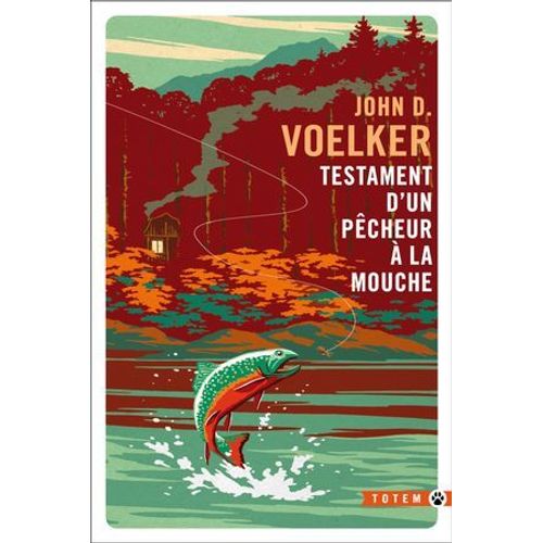 Testament D'un Pcheur  La Mouche  