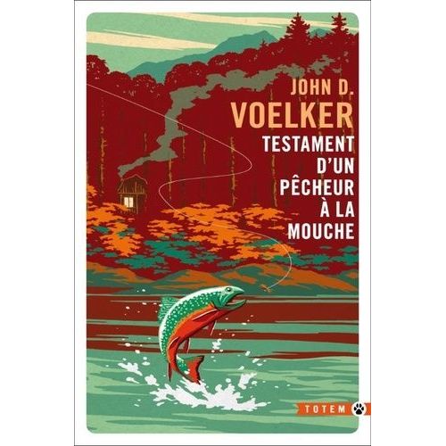 Testament D'un Pcheur  La Mouche    Format Poche 