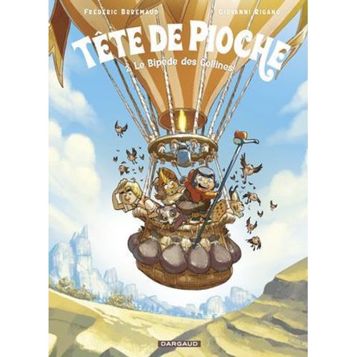Tte De Pioche - Tome 2 - Le Bipde Des Collines  
