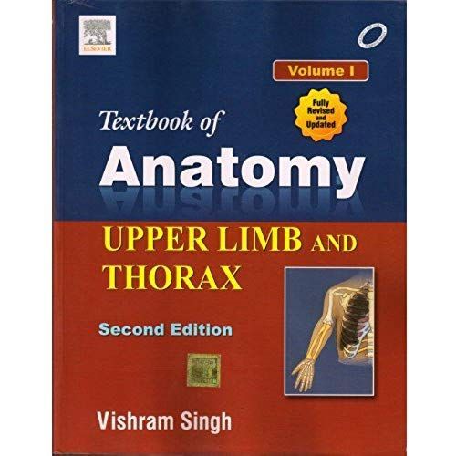 Textbook Of Anatomy Upper Limb And Thorax; Volume 1, 2e   de Vishram Singh  Format Broch 