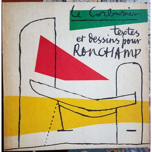 Textes Et Dessins Pour Ronchamp   de Le Corbusier  Format Broch 