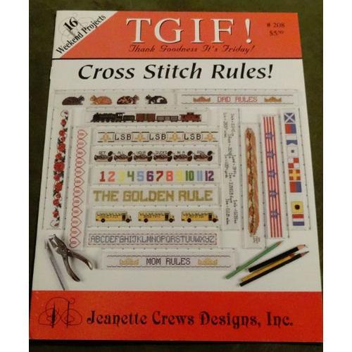 Tgif Cross Stitch Rules 16 Week End Projects