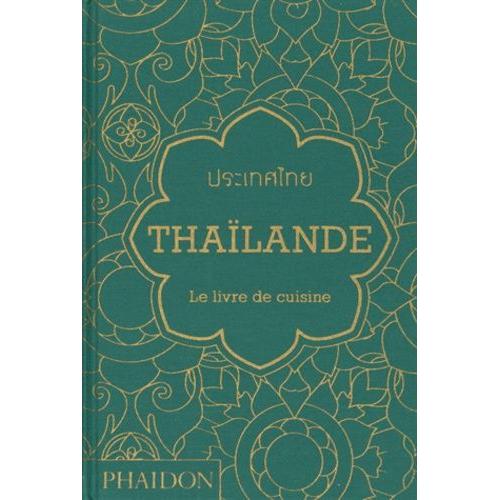 Thalande - Le Livre De Cuisine   de jean-pierre gabriel  Format Beau livre 