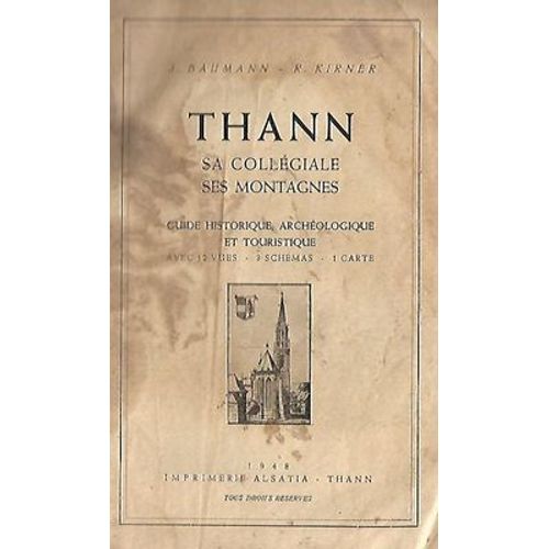 Thann Sa Collgiale, Ses Montagnes / J. Baumann - R. Kirner   