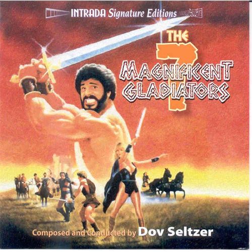 The 7 Magnificent Gladiators (Dov Seltzer) Intrada Signature Edition Cd