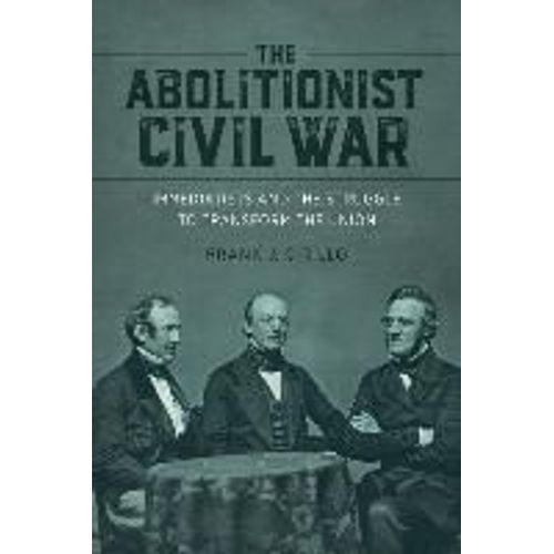 The Abolitionist Civil War    Format Reli 