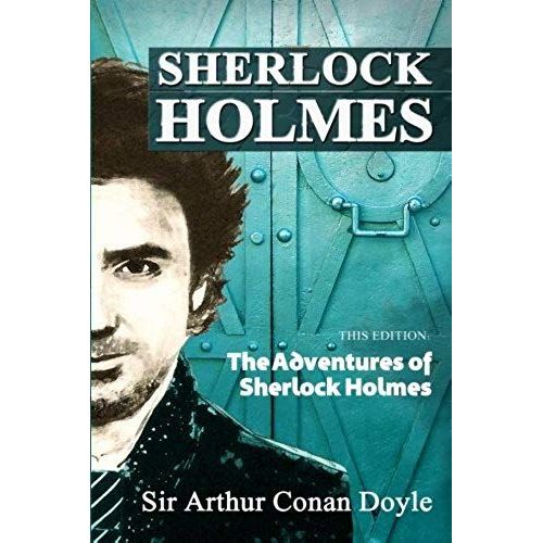 The Adventures Of Sherlock Holmes   de arthur conan doyle  Format Broch 