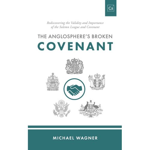 The Anglosphere's Broken Covenant    Format Broch 