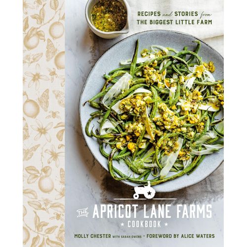The Apricot Lane Farms Cookbook    Format Reli 