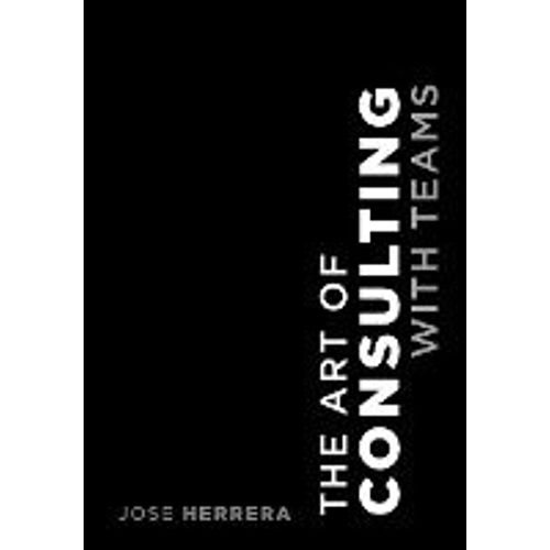 The Art Of Consulting With Teams    Format Reli 