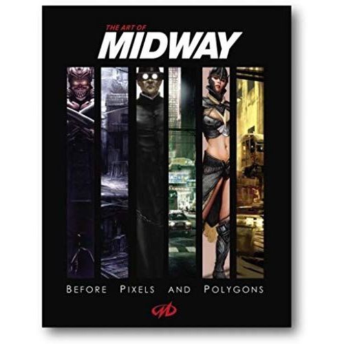 The Art Of Midway: Before Pixels And Polygons    Format Broch 