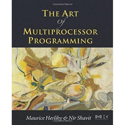 The Art Of Multiprocessor Programming   de unknown  Format Broch 