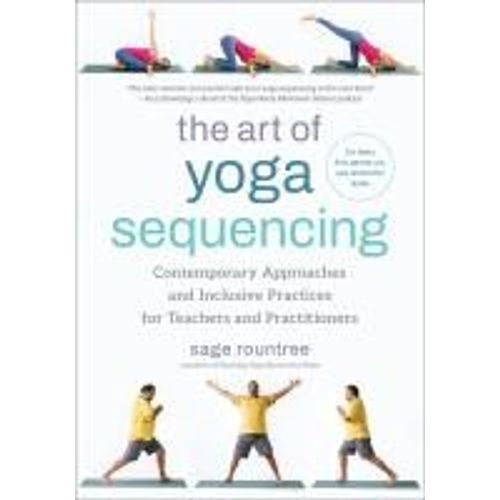 The Art Of Yoga Sequencing    Format Broch 