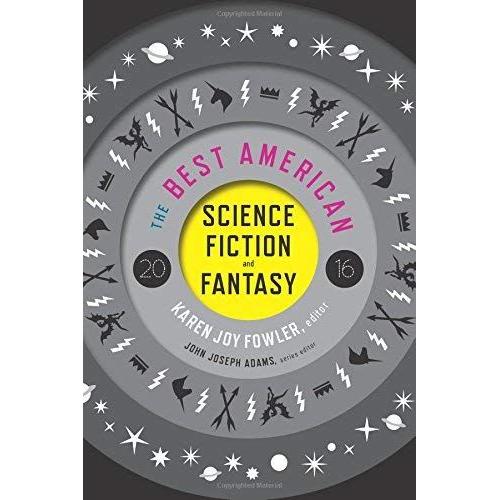 The Best American Science Fiction And Fantasy   de Karen Joy Fowler  Format Broch 