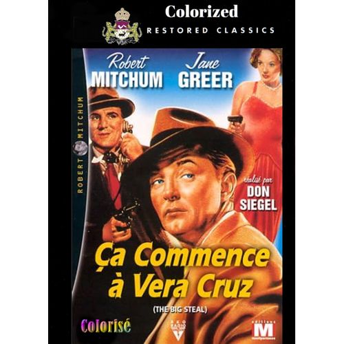 The Big Steal (Ca Commence  Vera Cruz) de Don Siegel