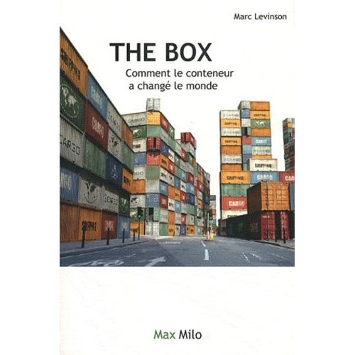 The Box - Comment Le Conteneur A Chang Le Monde   de Levinson Marc  Format Broch 