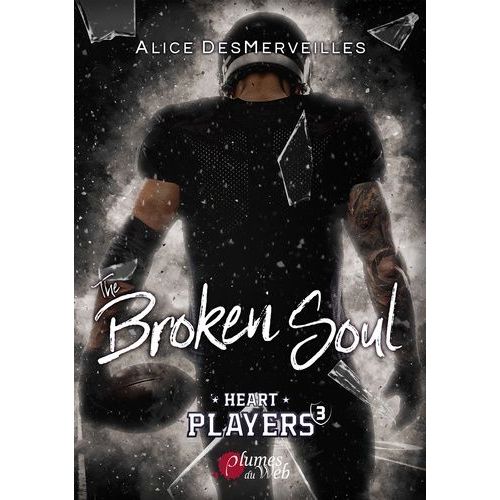 Heart Players - Tome 3 - The Broken Soul    Format Grand Format 