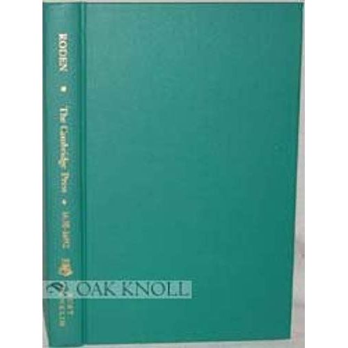 The Cambridge Press, 1638-1692;: A History Of The First Printing Press Established In English America, Together With A Bibliographical List Of The ... In History, Economics, & Social Science, 201)   de Robert F Roden  Format Broch 