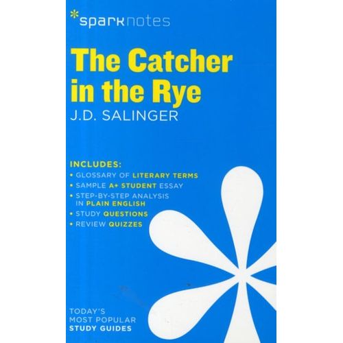 The Catcher In The Rye Sparknotes Literature Guide    Format Broch 