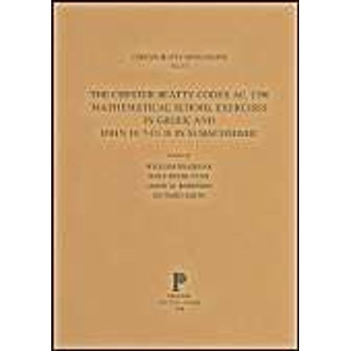 The Chester Beatty Codex Ac. 1390: Mathematical School Exercises In Greek And John 10:7-13:38 In Subachmimic   de W. Brashear  Format Broch 