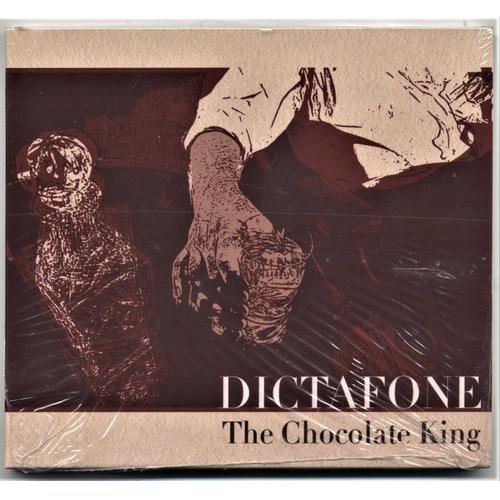 The Chocolate King - Dictaphone