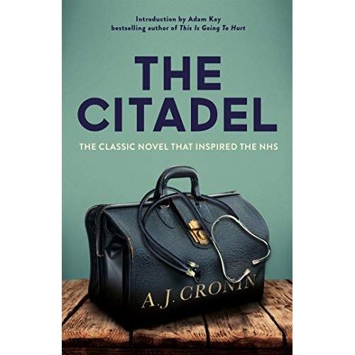 The Citadel: The Classic Novel That Inspired The Nhs    Format Broch 