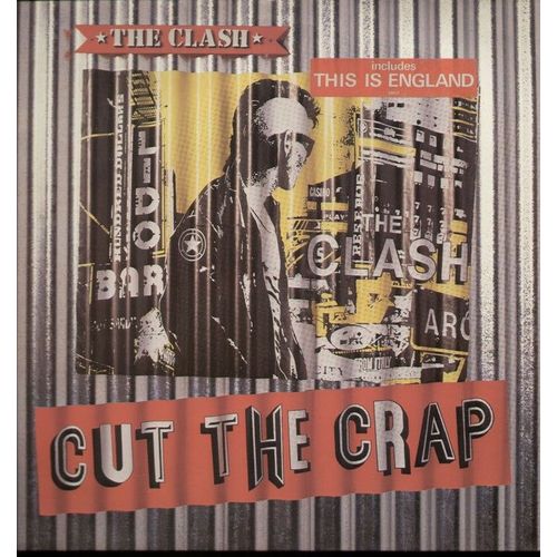 Cut The Crap : Dictator, Dirty Punk, We Are The Clash, Are You Red..Y, Ciil Under Heat, Movers And Shakers, This Is England, Three Card Trick, Play To Win, Fingerpoppin', North And South, Life Is Wild - The Clash (Joe Strummer, Paul Simonon, Nick Sheppard, Pete Howard, Vince White)